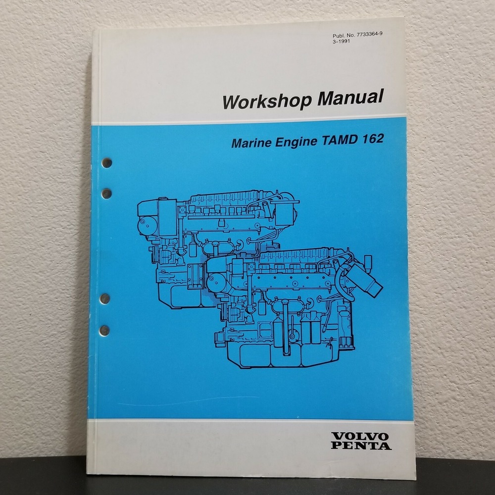 Factory Volvo Penta Marine Engine TAMD 162 Workshop Manual Publ. no 7733364-9